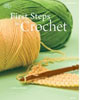 First Steps In Crochet