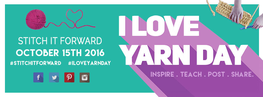 I Love Yarn Day Oct. 15, 2016